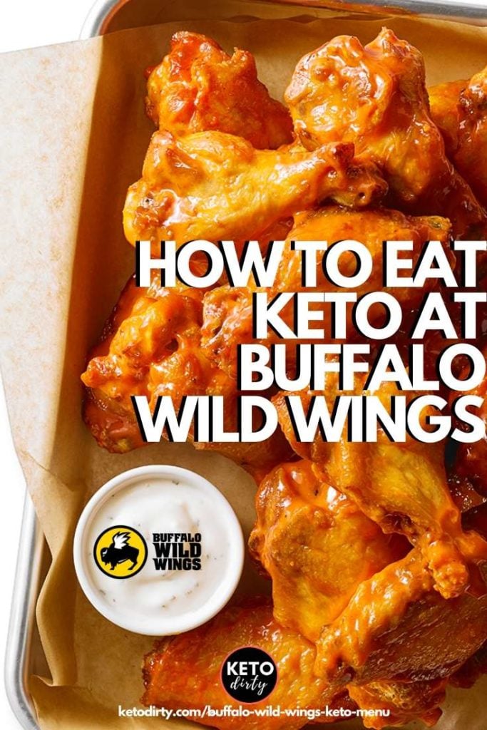 Buffalo Wild Wings Keto Menu - Keto Dirty