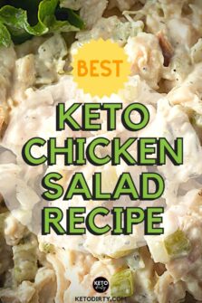 Easy Keto Chicken Salad - Only 1 Net Carb Per Serving!