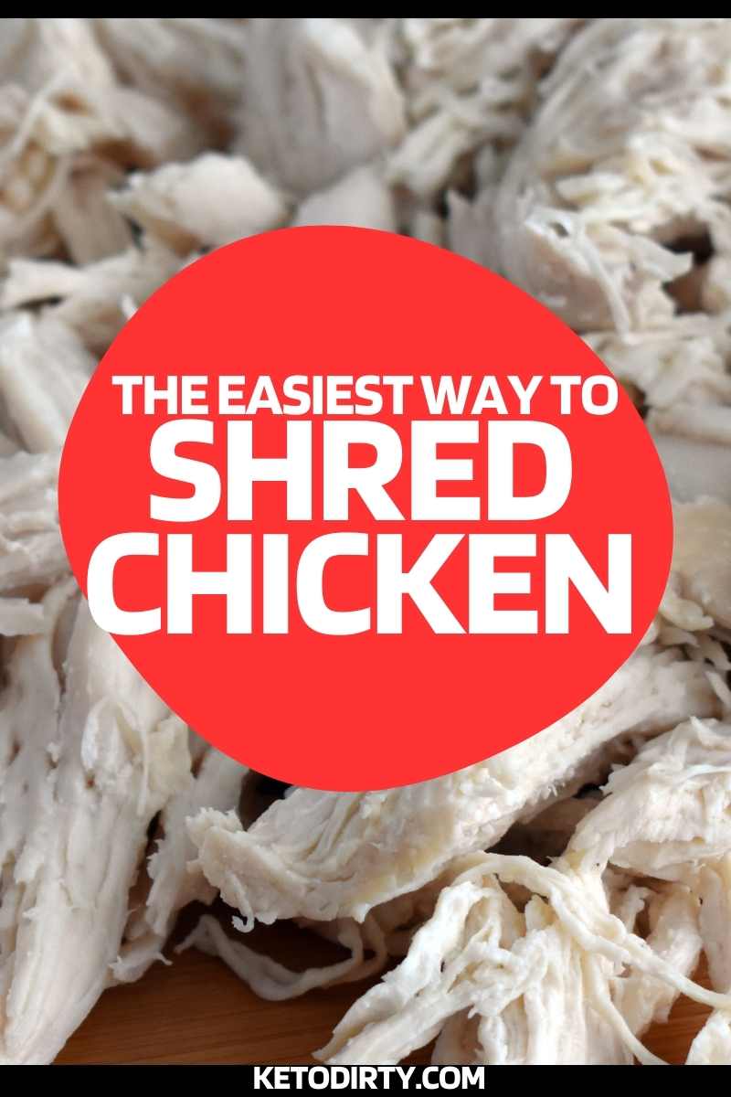 best way to shred chicken thighs