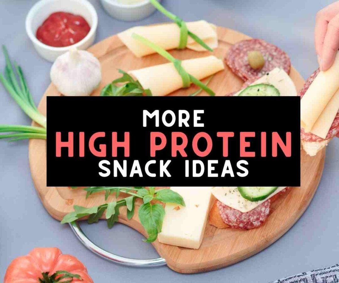 High Protein Snacks - 126+ Ideas For Healthy Quick Eats